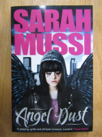 Sarah Mussi - Angel Dust