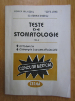Viorica Milicescu - Teste de stomatologie (volumul 3)