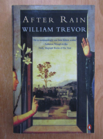 William Trevor - After Rain