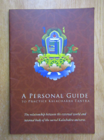 A Personal Guide to Practice Kalachakra Tantra