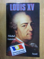 Antoine Michel - Louis XV