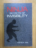 Ashida Kim - Ninja Secrets of Invisibility