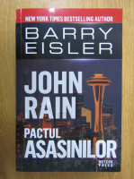 Barry Eisler - John Rain. Pactul asasinilor