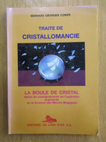 Bernard Georges Conde - Traite de cristallomancie