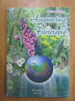 Anticariat: Cristiana Pirsoi - Acupunctura si Fitoterapia