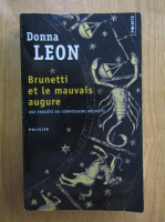 Donna Leon - Brunetti et le mauvais augure