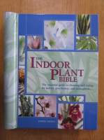 Dorte Nissen - The Indoor Plant Bible