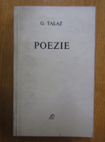G. Talaz - Poezie