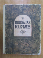 Grigore Botezatu - Moldavian Folk-Tales