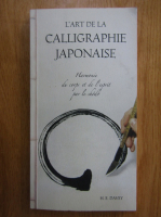 H. E. Davey - L'art de la calligraphie japonaise