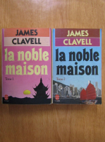Anticariat: James Clavell - La noble maison (2 volume)