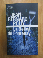 Jean Bernard Pouy - La Belle de Fontanay
