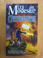 L. E. Modesitt Jr. - Ordermaster