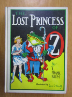 L. Frank Baum - The Lost Princess of Oz