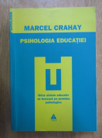 Anticariat: Marcel Crahay - Psihologia educatiei
