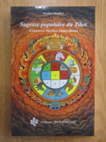 Norbu Chophel - Sagesse populaire du Tibet