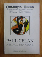 Paul Celan - Nisipul din urne