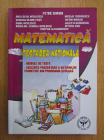 Anticariat: Petre Simion - Matematica. Testarea nationala