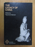 Raymond Dawson - The Legacy of China