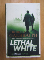 Robert Galbraith - Lethal White
