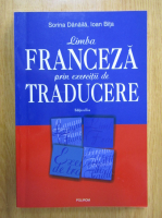 Sorina Danaila - Limba franceza prin exercitii de traducere (editia a II-a)