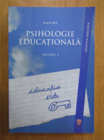 Viorel Mih - Psihologie educationala (volumul 2)