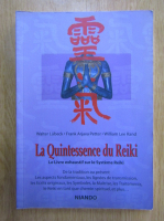 Walter Lubeck - La quintessence du Reiki