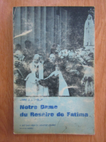 Abbe J. B. Philip - Notre Dame du Rosaire de Fatima