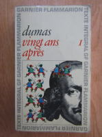 Anticariat: Alexandre Dumas - Vingt ans apres (volumul 1)