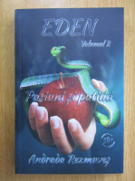 Andrada Rezmuves - Eden (volumul 2)