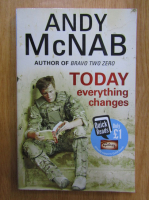 Andy McNab - Today Everything Changes