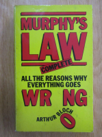 Arthur Bloch - Murphy's Law Complete