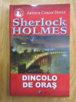 Arthur Conan Doyle - Dincolo de Oras