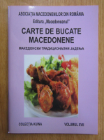 Anticariat: Carte de bucate macedonene (volumul 17)
