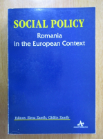 Elena Zamfir - Social Policy. Romania in the European Context