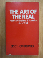 Eric Homberger - The Art of the Real