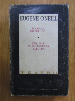 Anticariat: Eugene ONeill - Teatru (volumul 2)