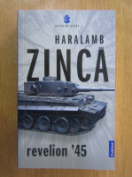 Haralamb Zinca - Revelion '45
