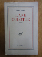 Henri Bosco - L'ane culotte