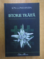 Ion Constantin - Istorie traita