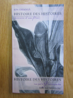Ion Creanga - Povestea povestilor. Histoire des histoires (editie bilingva)