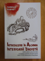 Isabelle Robinet - Introducere in alchimia interioara daoista