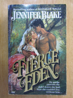 Jennifer Blake - Fierce Eden