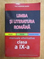 Mariana Badea - Limba si literatura romana. Clasa a IX-a