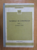 Materiale de constructii (volumul 1)