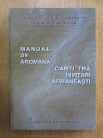Matilda Caragiu Marioteanu - Manual de aromana