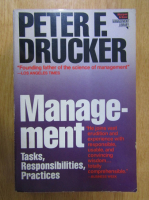 Peter F. Drucker - Management. Tasks, Responsabilities, Practices