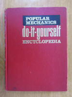 Anticariat: Popular Mechanics. Do-It-Yourself Encyclopedia (volumul 14)