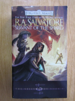 R. A. Salvatore - The Sellswords, volumul 1. Servant of the Shard