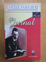 Anticariat: Rainer Maria Rilke - Jurnal